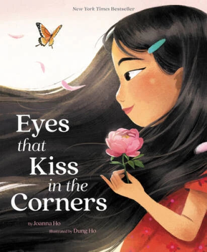 Eyes That Kiss in the Corners - Hardcover By Ho, Joanna - VERY GOOD