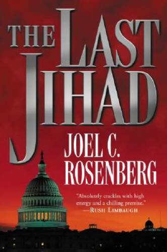 The Last Jihad (Political Thrillers Series #1) - Hardcover - GOOD