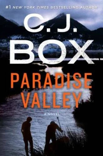 Paradise Valley: A Novel (Highway Quartet) - Hardcover By Box, C. J. - GOOD