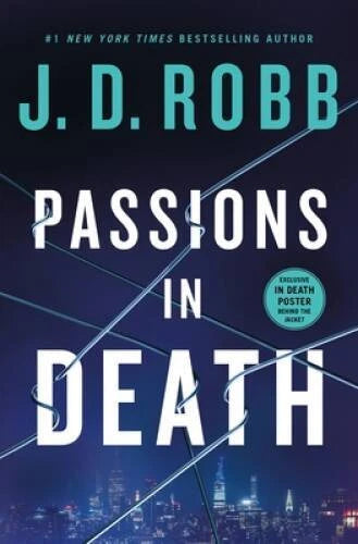 Passions in Death: An Eve Dallas Novel (In Death, 59) - Hardcover - GOOD