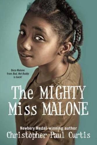 The Mighty Miss Malone - Paperback By Curtis, Christopher Paul - VERY GOOD