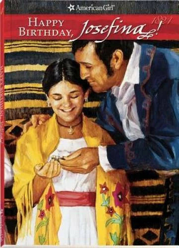 Happy Birthday, Josefina! (American Girl (Quality)) - Paperback - GOOD