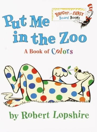 Put Me In the Zoo (Bright & Early Board Books(TM)) - Board book - GOOD