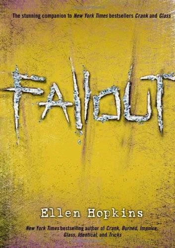 Fallout - Hardcover By Hopkins, Ellen - VERY GOOD