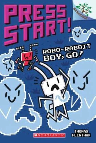 Robo-Rabbit Boy, Go!: A Branches Book (Press Start! #7) - Paperback - GOOD