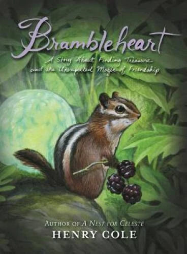 Brambleheart: A Story About Finding Treasure and the Unexpected Magi - VERY GOOD