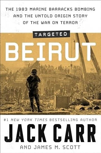 Targeted: Beirut: The 1983 Mar - GOOD