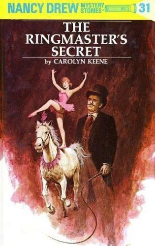 Nancy Drew 31: the Ringmaster's Secret - Hardcover By Keene, Carolyn - VERY GOOD