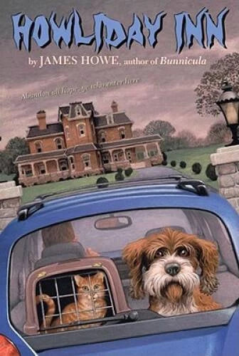 Howliday Inn (Bunnicula and Friends) - Paperback By Howe, James - VERY GOOD