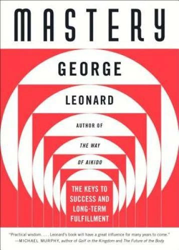 Mastery: The Keys to Success and Long-Term Fulfillment - Paperback - VERY GOOD