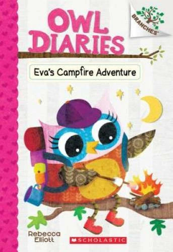 Eva's Campfire Adventure: A Branches Book (Owl Diaries #12) (12) - GOOD