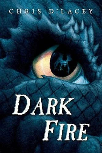 Dark Fire (The Last Dragon Chronicles #5) - Hardcover By d'Lacey, Chris - GOOD
