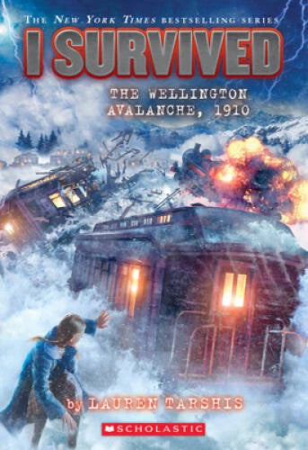 I Survived the Wellington Avalanche, 1910 (I Survived 22) - VERY GOOD