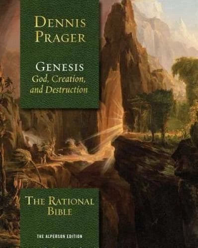 The Rational Bible: Genesis - Hardcover By Prager, Dennis - VERY GOOD