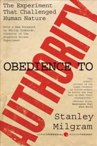 Obedience to Authority: An Experimental View (Perennial Classics) - GOOD