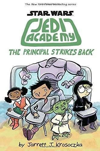 The Principal Strikes Back (Star Wars: Jedi Academy #6) - Hardcover - GOOD