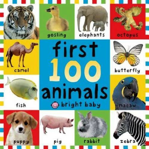 First 100 Animals - Board book By Priddy, Roger - GOOD