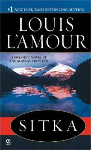 Sitka - Mass Market Paperback By L'Amour, Louis - GOOD