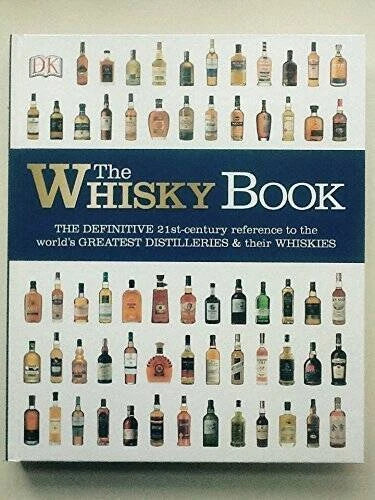 The Whisky Book - Hardcover By Gavin D Smith and Dominic Roskrow - GOOD