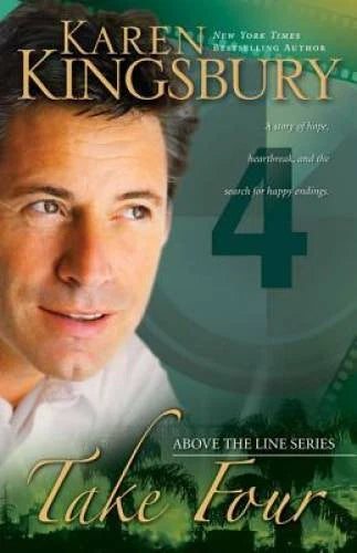 Take Four (Above the Line Series #4) - Paperback By Kingsbury, Karen - VERY GOOD