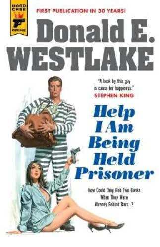 Help I Am Being Held Prisoner - Paperback By Westlake, Donald E. - GOOD