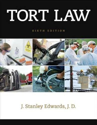Tort Law - Paperback By Edwards, J. Stanley - GOOD