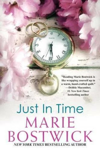 Just in Time - Paperback By Bostwick, Marie - GOOD