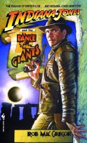 Indiana Jones and the Dance of the Giants - Mass Market Paperback - VERY GOOD