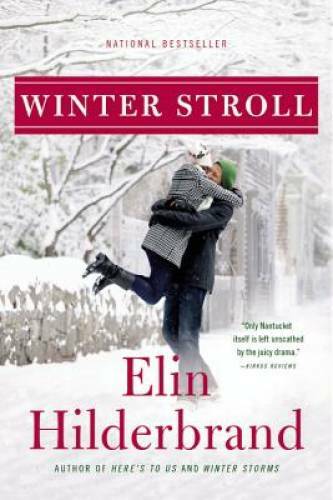 Winter Stroll (Winter Street) - Paperback By Hilderbrand, Elin - GOOD