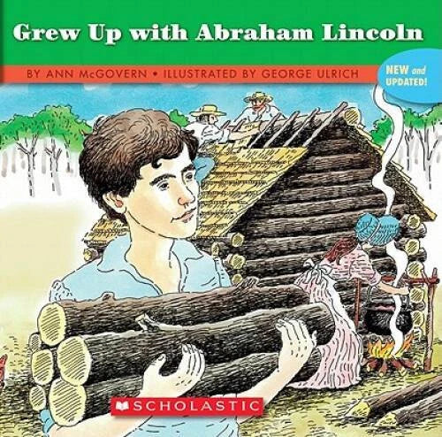 If You Grew Up With Abraham Lincoln - Paperback By Mcgovern, Ann - GOOD