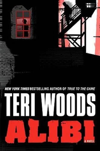 Alibi - Hardcover By Woods, Teri - VERY GOOD