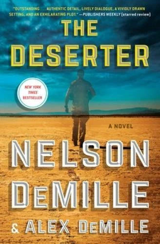 The Deserter: A Novel - Paperback By DeMille, Nelson - GOOD