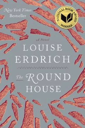 The Round House - Hardcover By Erdrich, Louise - GOOD