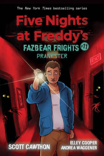 Prankster: An AFK Book (Five Nights at Freddys: Fazbear Frights 1 - GOOD