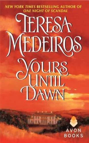Yours Until Dawn (Avon Historical Romance) - Mass Market Paperback - GOOD