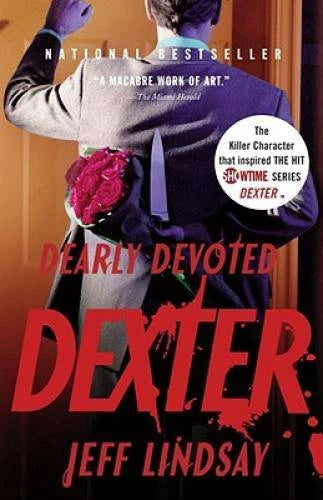 Dearly Devoted Dexter - Paperback By Lindsay, Jeff - GOOD