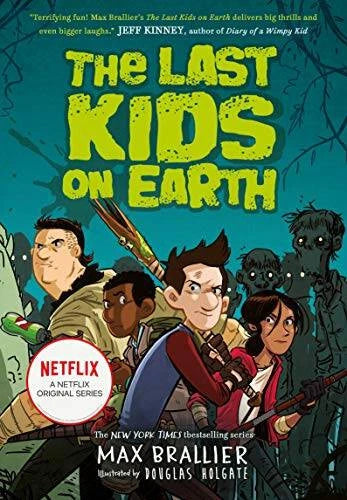 The Last Kids on Earth - Paperback By Brallier, Max - VERY GOOD