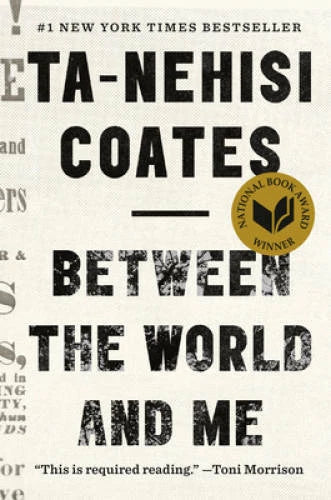 Between the World and Me - Hardcover By Coates, Ta-Nehisi - GOOD