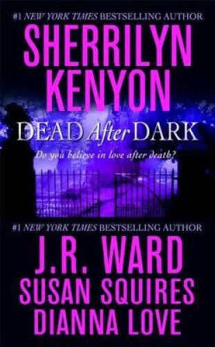 Dead After Dark - Mass Market Paperback By Kenyon, Sherrilyn - VERY GOOD