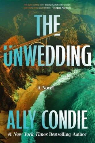 The Unwedding - Hardcover By Condie, Ally - VERY GOOD