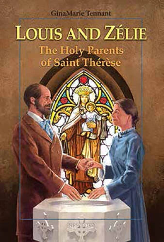 Louis and Zlie: The Holy Parents of Saint Thrse - Paperback - GOOD