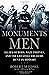 The Monuments Men: Allied Heroes, Nazi Thieves and the Greatest Treasure - GOOD