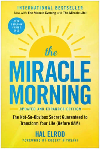 The Miracle Morning (Updated and Expanded Edition): The Not-So-Obvious Se - GOOD
