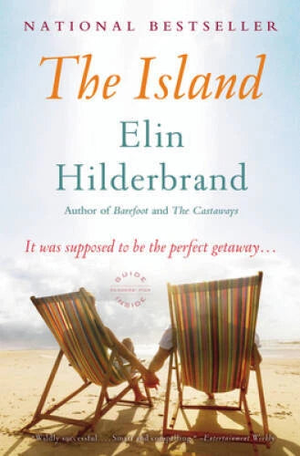 The Island: A Novel - Paperback By Hilderbrand, Elin - VERY GOOD