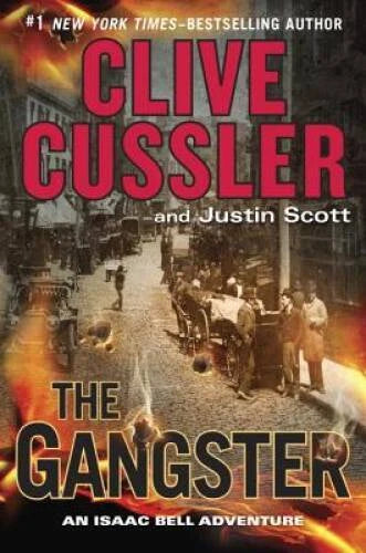 The Gangster (An Isaac Bell Adventure) - Hardcover By Cussler, Clive - VERY GOOD