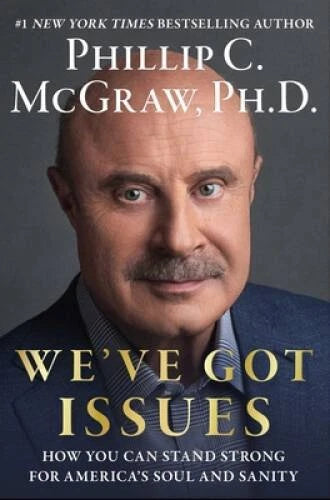 Weve Got Issues: How You Can Stand Strong for Americas Sou - VERY GOOD