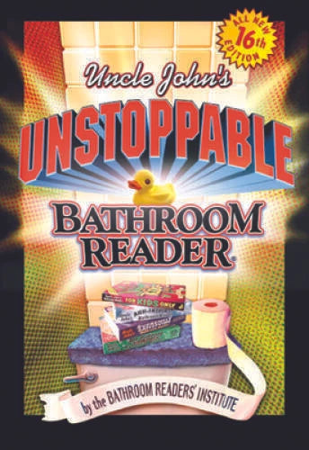 Uncle John's Unstoppable Bathroom Reader - Paperback - VERY GOOD