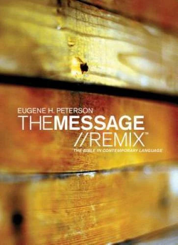 The Message Remix: The Bible In contemporary Language - Hardcover - GOOD