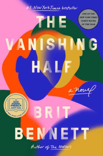 The Vanishing Half - Hardcover By Bennett, Brit - GOOD