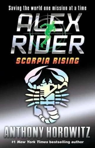 Scorpia Rising (Alex Rider) - Paperback By Horowitz, Anthony - GOOD
